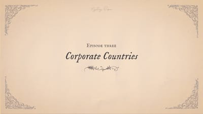 Mystery Paper Ep03 - Corporate Countries (30min)
